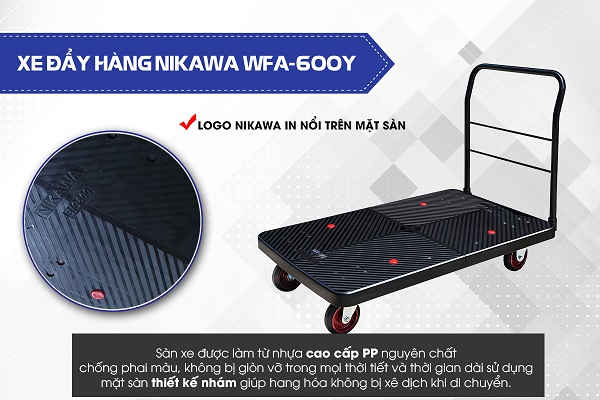 Xe đẩy hàng Nikawa WFA-600Y chất liệu cao cấp