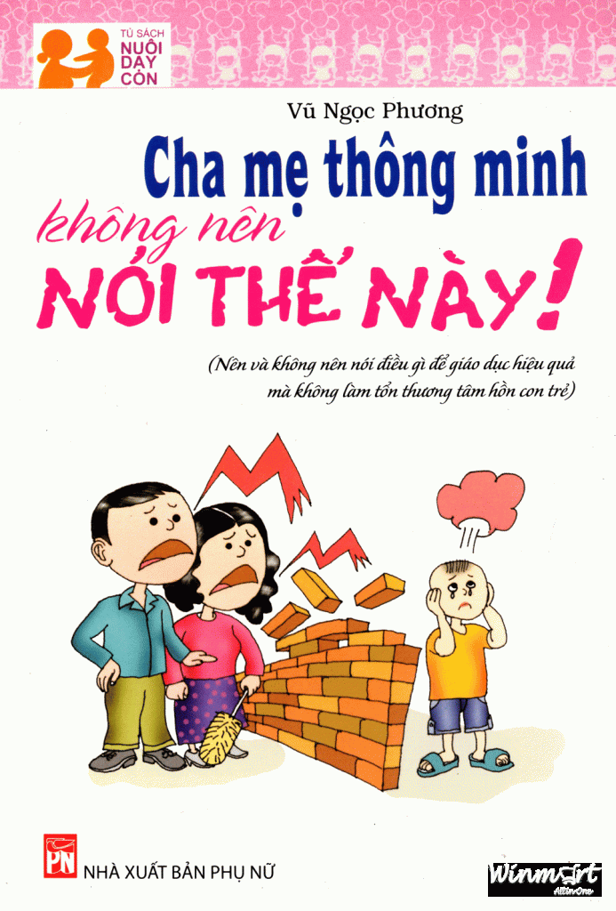 Cha Mẹ thông minh không nên nói thế này