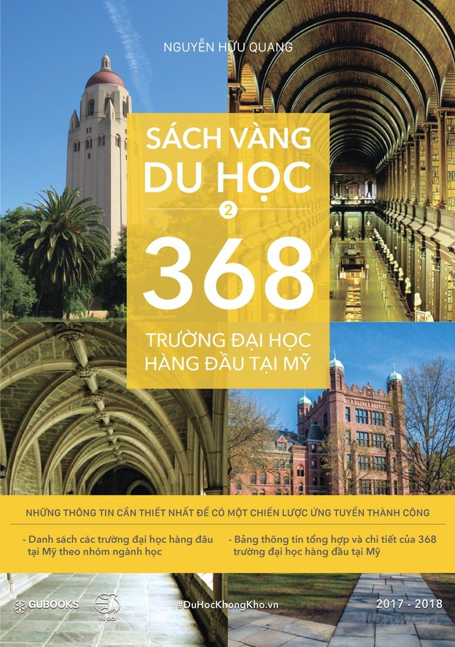 Sách vàng du học - 368 Trường đại học hàng đầu tại Mỹ